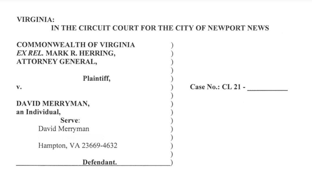 According to Attorney General Mark Herring's office, Newport News landlord David Merryman often called his Black female renters the n-word, among other abuses.