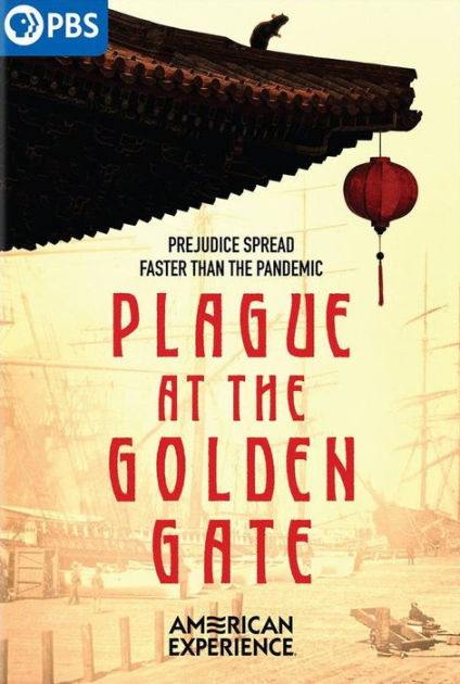 Plague at the Golden Gates