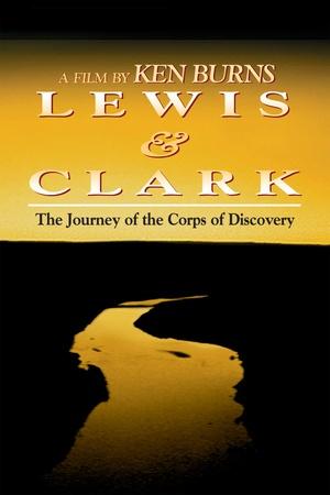 Lewis and Clark: Journey of the Corps of Discovery